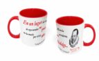 TAZA DE LOZA ROJA Y BLANCA - EN UN LUGAR DE LA MANCHA