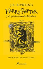 3. HARRY POTTER Y EL PRISIONERO DE AZKABAN (EDICIÓN HUFFLEPUFF DEL 2 0º ANIVERSARIO) (HARRY POTTER 3)