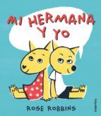 MI HERMANA Y YO (AUTISMO)