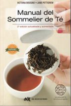 MANUAL DEL SOMMELIER DE TE (2ª ED. ACT. Y AUM.)