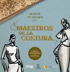HAZLO TU MISMO CON MAESTROS DE LA COSTURA