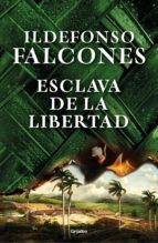 ESCLAVA DE LA LIBERTAD (EBOOK)