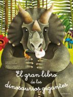 EL GRAN LIBRO DE LOS DINOSAURIOS GIGANTES / EL PEQUEÑO LIBRO DE LOS DINOSAURIOS MAS PEQUEÑOS