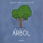 ARBOL ( DE LA CUNA A LA LUNA )