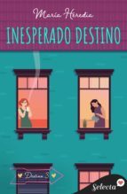 INESPERADO DESTINO (TRILOGÍA DESTINO 3) (EBOOK)