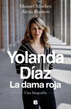YOLANDA DÍAZ. LA DAMA ROJA (EBOOK)