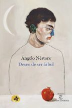 DESEO DE SER ARBOL (PREMIO DE E-POESIA 2022)