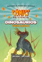 DINOSAURIOS. FOSILES Y PLUMAS (COMICS DE CIENCIA)