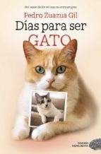 DÍAS PARA SER GATO (EBOOK)
