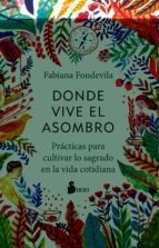 DONDE VIVE EL ASOMBRO