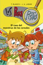 LOS BUSCAPISTAS 6: EL CASO DEL MONSTRUO DE LOS CEREALES