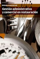 GESTIÓN ADMINISTRATIVA Y COMERCIAL EN RESTAURACIÓN