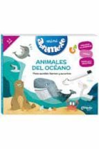 MINI ABREMENTE ANIMALES DEL OCÉANO. PARA ESCRIBIR, BORRAR Y ESCUC HAR