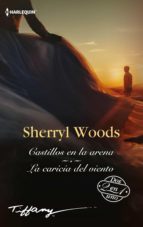 CASTILLOS EN LA ARENA - LA CARICIA DEL VIENTO (EBOOK)