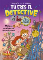 TU ERES EL DETECTIVE CON LOS BUSCAPISTAS 4: MISTERIO EN EL PARQUE DE ATRACCIONES