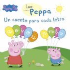 LEO CON PEPPA. UN CUENTO PARA CADA LETRA