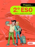 PREPARA LENGUA CASTELLANA 2º ESO (CUADERNOS VACACIONES)