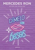 DÍMELO CON BESOS (DÍMELO 3)