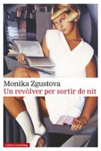 UN REVÒLVER PER SORTIR DE NIT (EBOOK)