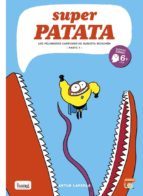 SUPERPATATA 8: LOS PELIGROSOS CAPRICHOS DE AUGUSTA RICACHON, I