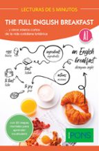 LECTURAS 5 MIN THE  FULL ENGLISH BREAKFAST (A1)