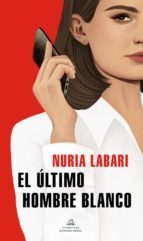 EL ÚLTIMO HOMBRE BLANCO (EBOOK)