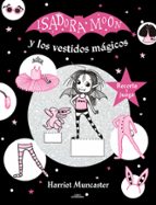 ISADORA MOON Y LOS VESTIDOS MÁGICOS (MANUALIDADES 4)