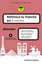 REFRESCA TU FRANCES EN 2 MESES PARA DUMMIES