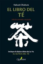 EL LIBRO DEL TÉ (EDICION ANOTADA E ILUSTRADA)