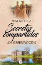 SECRETOS COMPARTIDOS (LOS GREENWOOD 2) (EBOOK)