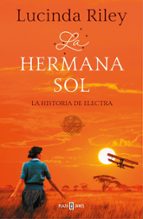LA HERMANA SOL (LAS SIETE HERMANAS 6)