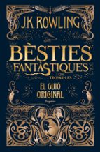 BÈSTIES FANTASTIQUES I ON TROBAR-LES. EL GUIÓ ORIGINAL