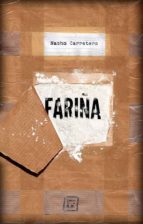 FARIÑA: HISTORIA E INDISCRECIONES DEL NARCOTRAFICO EN GALICIA