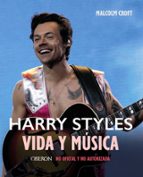 HARRY STYLES: VIDA Y MUSICA (LIBROS SINGULARES)