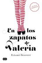 EN LOS ZAPATOS DE VALERIA (SERIE VALERIA 1)