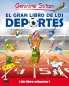 GERONIMO STILTON. EL GRAN LIBRO DE LOS DEPORTES