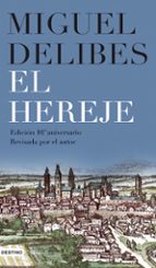 EL HEREJE (ED. 10º ANIVERSARIO)