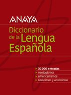 DICCIONARIO ANAYA DE LA LENGUA (5ª ED.)