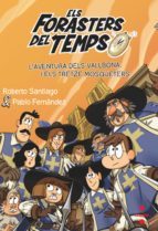 EL FORASTERS DEL TEMPS 13: L AVENTURA DELS VALLBONA I ELS TRETZE