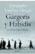 GARGORIS Y HABIDIS: UNA HISTORIA MAGICA DE ESPAÑA