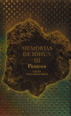 MEMORIAS DE IDHUN III: PANTEON