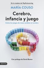 CEREBRO, INFANCIA Y JUEGO: COMO LOS JUEGOS DE MESA CAMBIAN EL CEREBRO