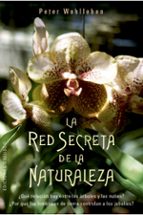LA RED SECRETA DE LA NATURALEZA