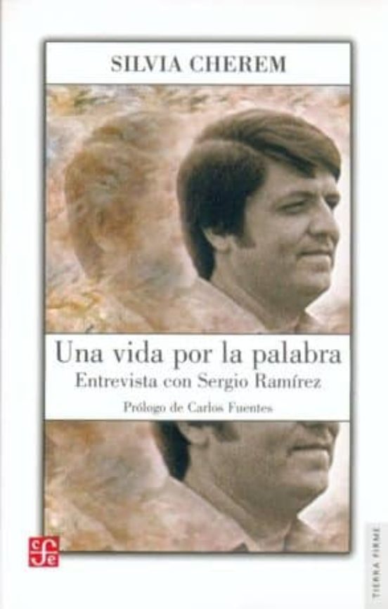 Portada de Una vida por la palabra. Entrevista a Sergio Ramírez