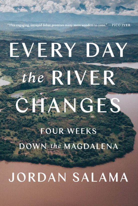 Portada de Every Day the River Changes / Rumores del Magdalena