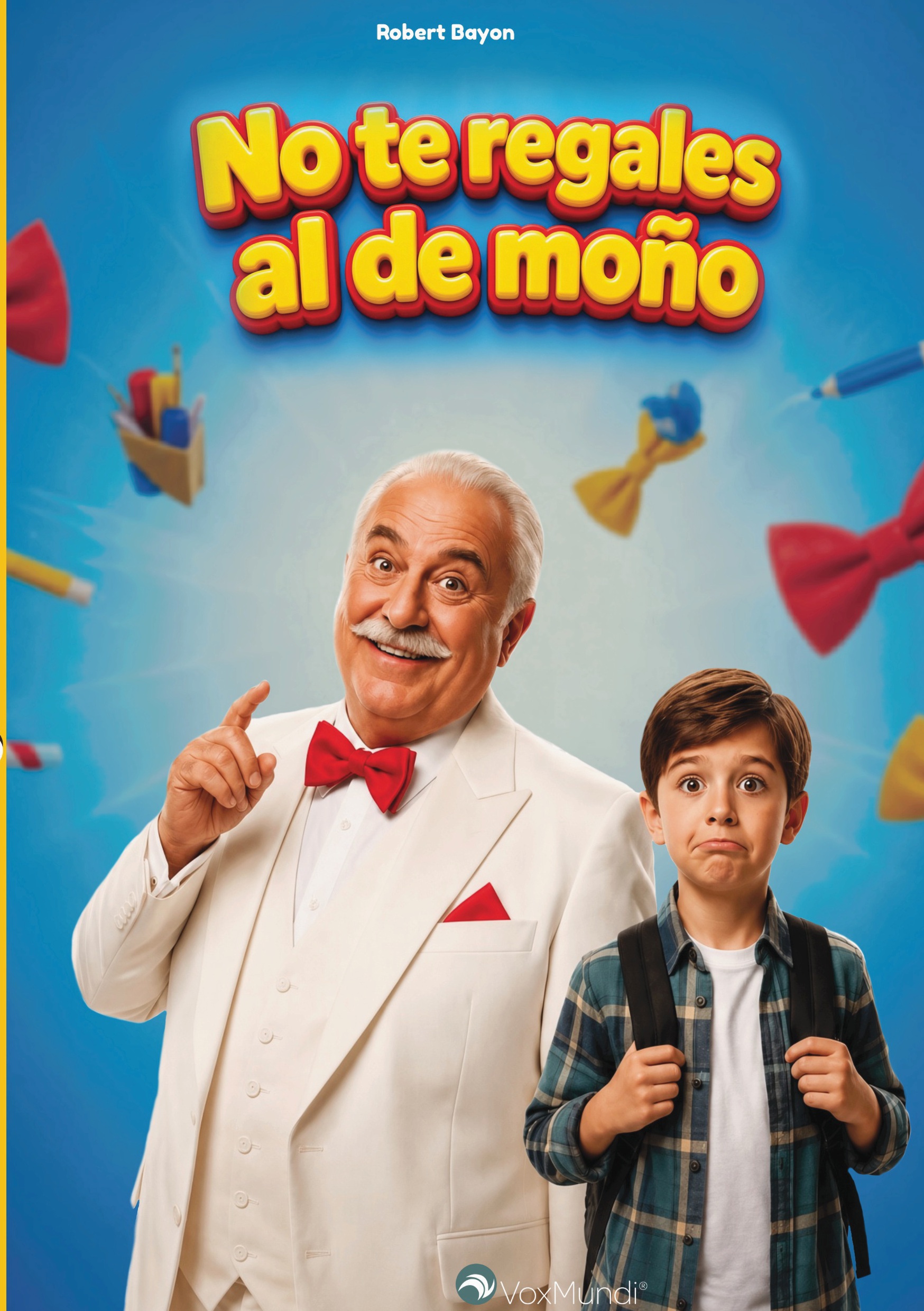 Portada de No te regales al de moño