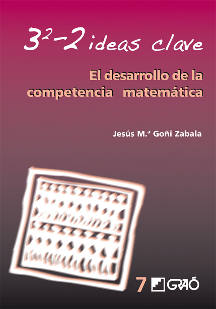 Portada de 3 (al cuadrado) 2 ideas clave: el desarrollo de la competencia ma tema
