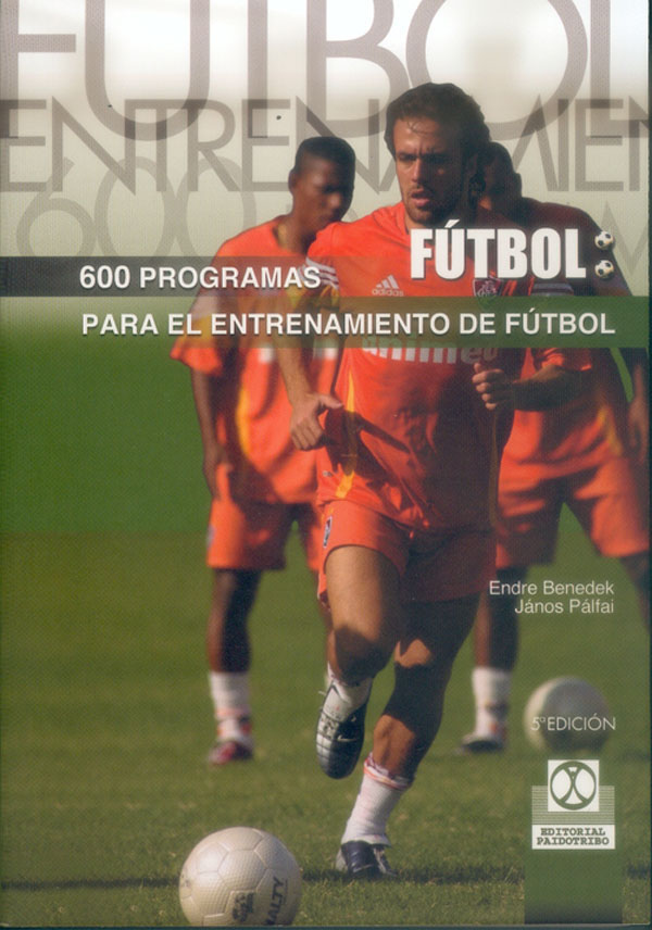 Portada de Seiscientos programas para el entrenamiento de fútbol