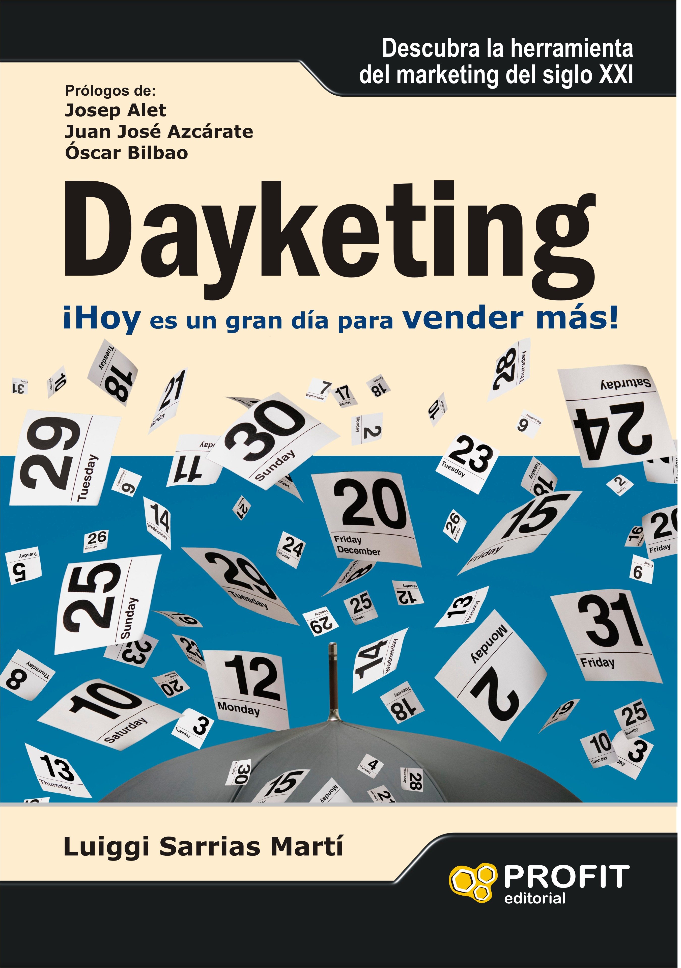Portada de Dayketing: hoy es una gran dia para vender mas