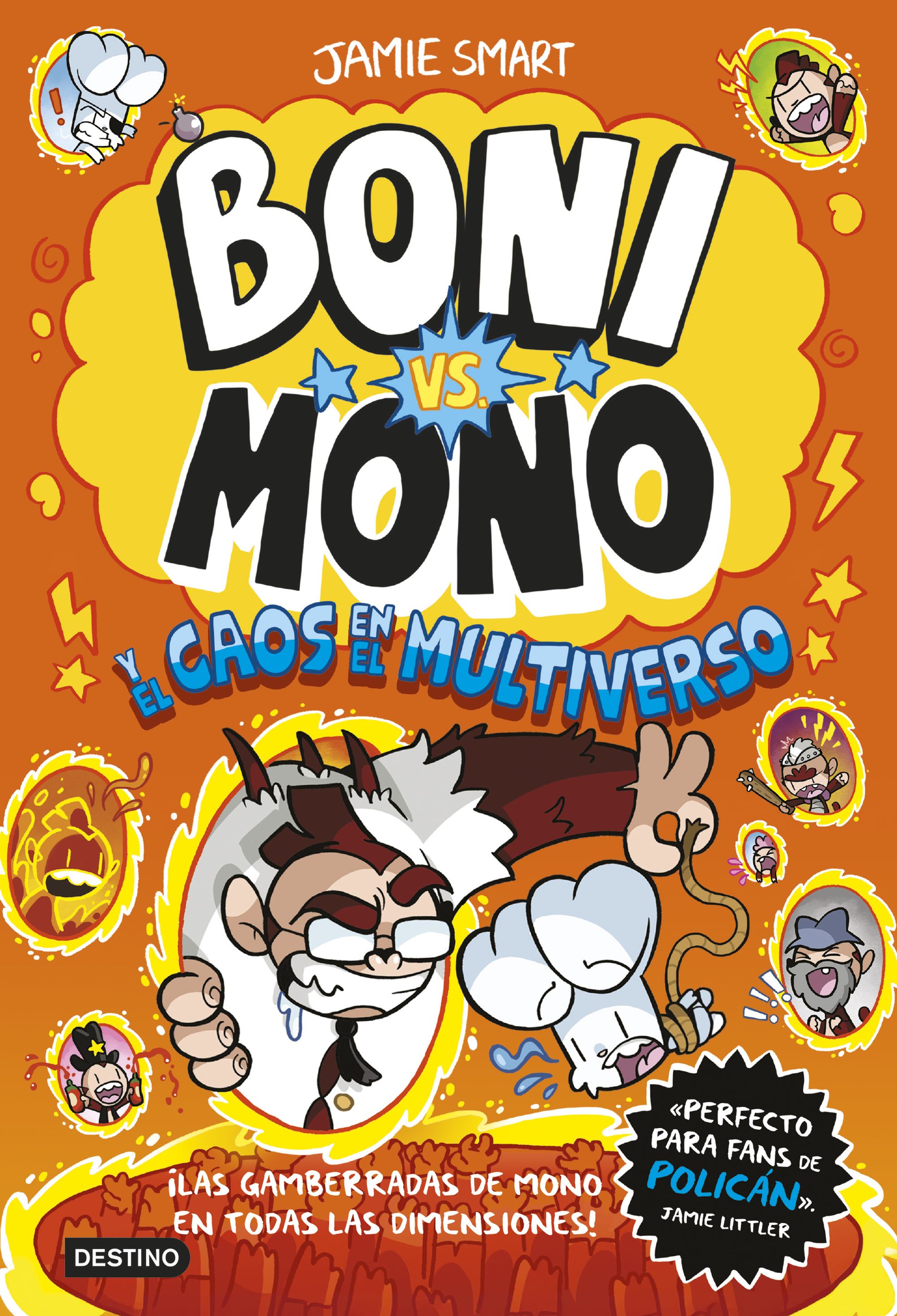 Portada de Boni vs. Mono 7. Boni vs. Mono y el caos en el multiverso